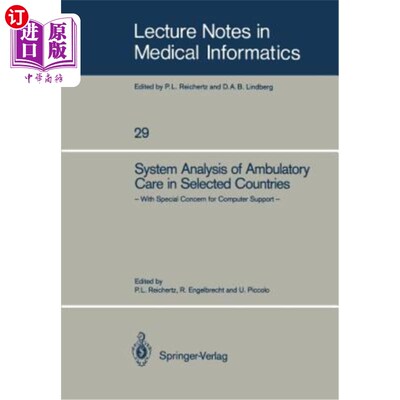 海外直订医药图书System Analysis of Ambulatory Care in Selected Countries: With Special Concern f 选定国家门诊护理的