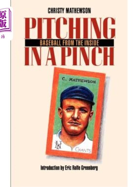 海外直订Pitching in a Pinch: Baseball from the Inside 在紧要关头投球:从内部打棒球