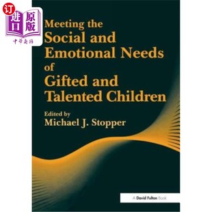 海外直订Meeting the Social and Emotional Needs of Gifted and Talented Children 满足天才儿童的社会和情感需求