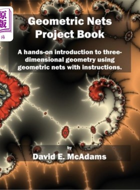 海外直订Geometric Nets Project Book: A hands-on introduction to three-dimensional geomet 几何网项目书：动手介绍三维