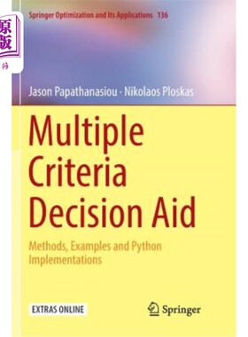 海外直订Multiple Criteria Decision Aid: Methods, Examples and Python Implementations 多准则决策辅助：方法、示例和Py