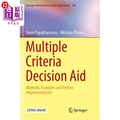 海外直订Multiple Criteria Decision Aid: Methods, Examples and Python Implementations 多准则决策辅助：方法、示例和Py