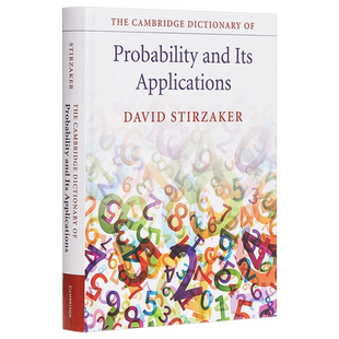 The Cambridge Dictionary of Probability and its Applications 英文原版 剑桥概率和应用词典 David Stirzaker【中商原版?