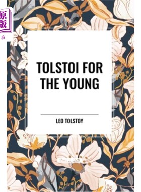 海外直订Tolstoi for the Young 托尔斯泰写给年轻人的