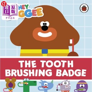 海外直订Hey Duggee: The Tooth Brushing Badge 嘿，达吉:刷牙徽章