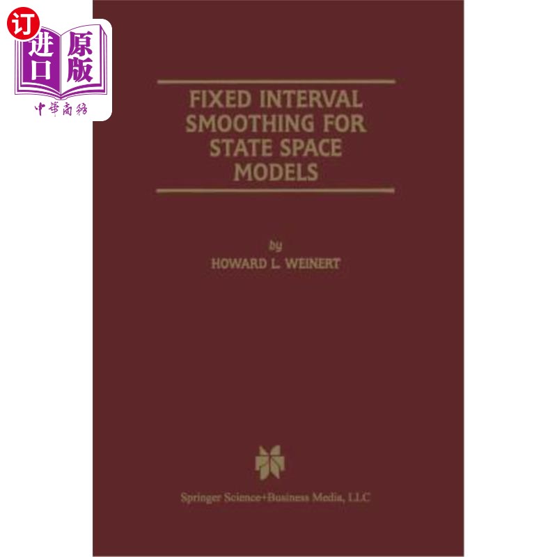 海外直订Fixed Interval Smoothing for State Space Models 状态空间模型的固定区间平滑