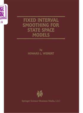 海外直订Fixed Interval Smoothing for State Space Models 状态空间模型的固定区间平滑