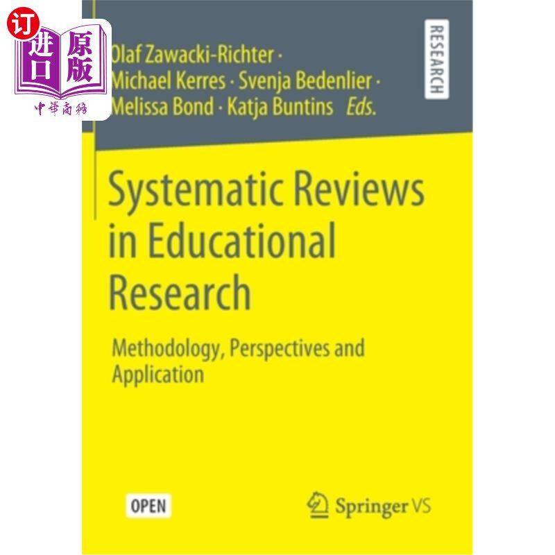 海外直订Systematic Reviews in Educational Research: Methodology, Perspectives and Applic 教育研究的系统评论: