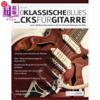 海外直订德语 100 Klassische Blues-Licks für Gitarre 100个经典Blues-Licks fu& #第776;r吉他