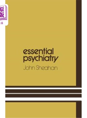 海外直订医药图书Essential Psychiatry: A Guide to Important Principles for Nurses and Laboratory  基本精神病学：护士