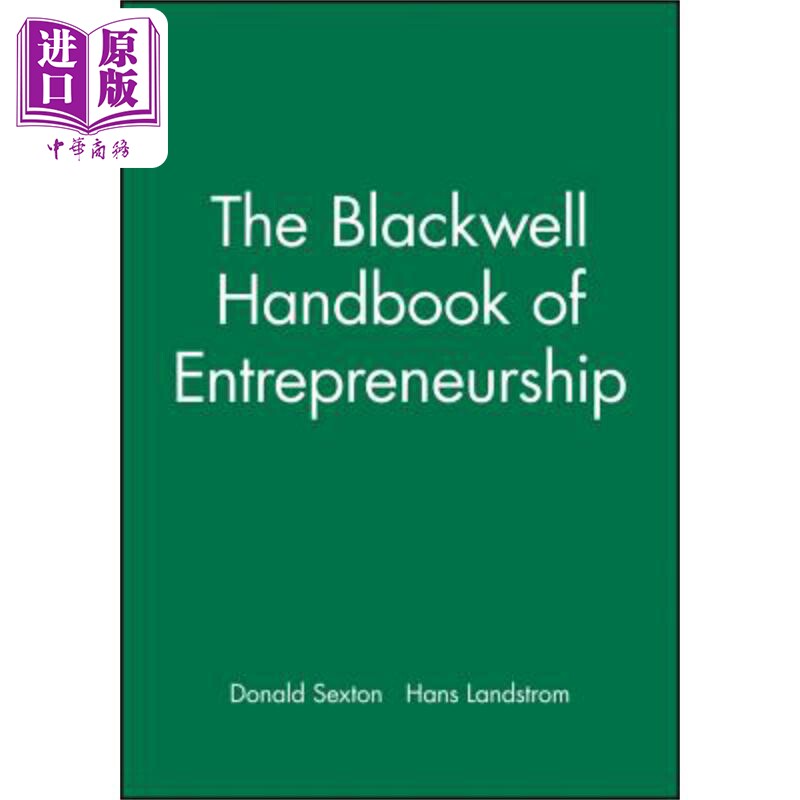 布莱克威尔创业手册 Blackwell Handbook Of Entrepreneurship Donald Sexton 英文原版 中商原版