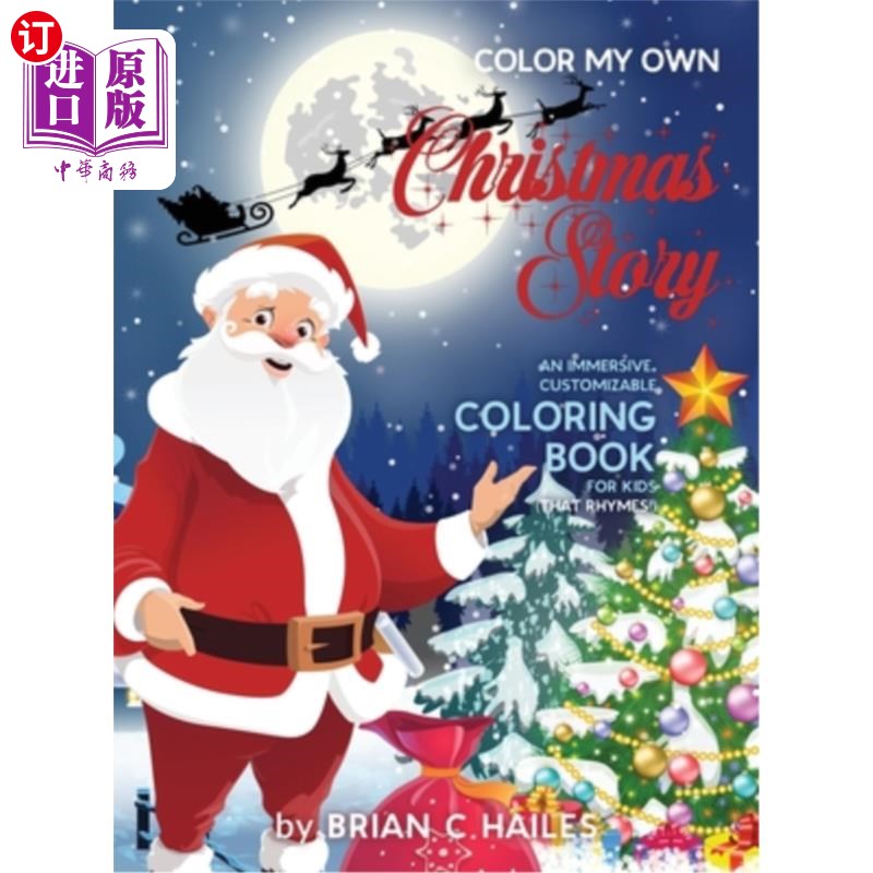 海外直订Color My Own Christmas Story: An Immersive, Customizable Coloring Book for Kids  给我自己的圣诞故事上色:一