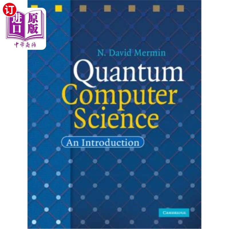 海外直订Quantum Computer Science 量子计算机科学