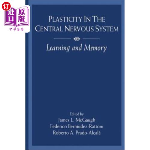 海外直订医药图书Plasticity in the Central Nervous System: Learning and Memory 中枢神经系统的可塑性：学习和记忆