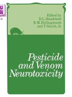 海外直订Pesticide and Venom Neurotoxicity 农药和毒液神经毒性