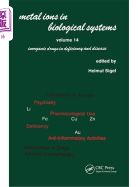 海外直订医药图书Metal Ions in Biological Systems: Volume 14: Inorganic Drugs in Deficiency and D 生物系统中的金属离