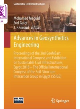 海外直订Advances in Geosynthetics Engineering: Proceedings of the 2nd Geomeast Internati 土工合成材料工程的进展:第