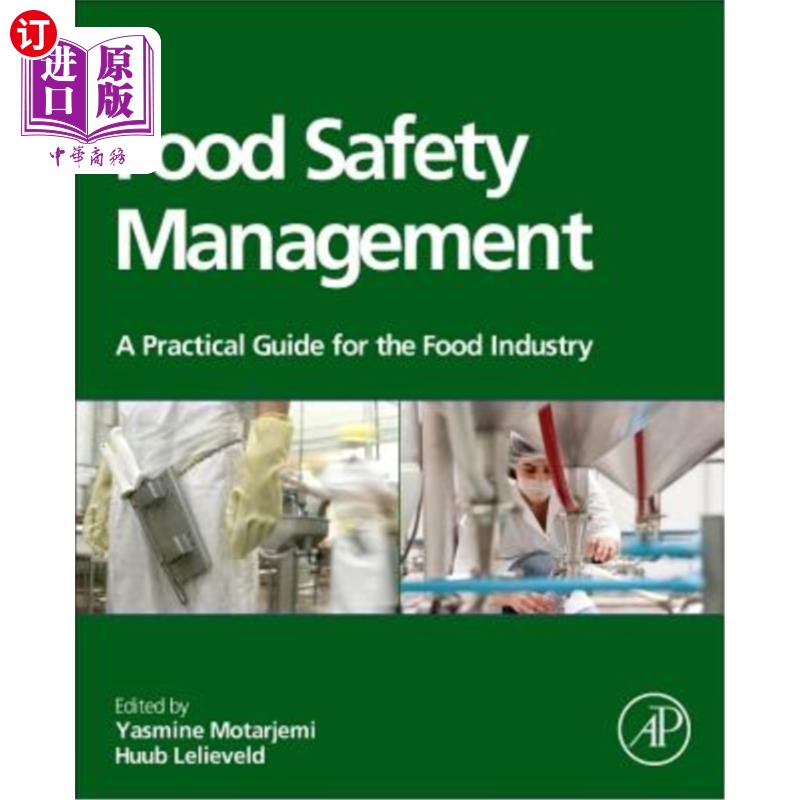 海外直订Food Safety Management: A Practical Guide for the Food Industry