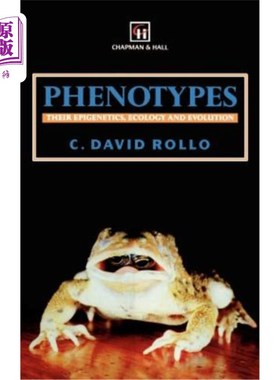 海外直订Phenotypes: Their Epigenetics, Ecology and Evolution 表型：表观遗传学、生态学和进化