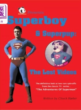 海外直订Superboy & Superpup (hardback): The Lost Videos  superboy & superpup；丢失的视频（精装本）