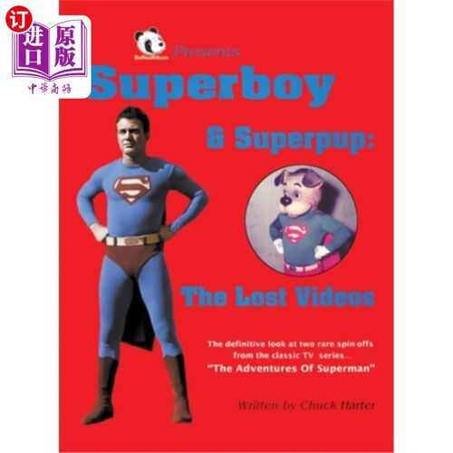 海外直订Superboy & Superpup (hardback): The Lost Videos  superboy & superpup；丢失的视频（精装本）