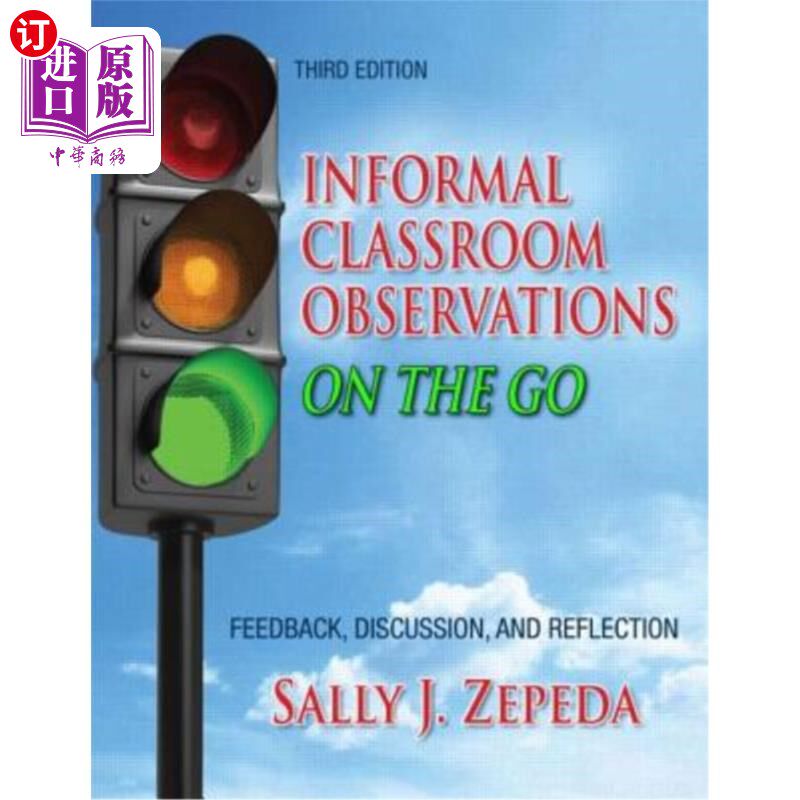 海外直订Informal Classroom Observations on the Go: Feedback, Discussion and Reflection 非正式课堂观察:反馈、讨论和