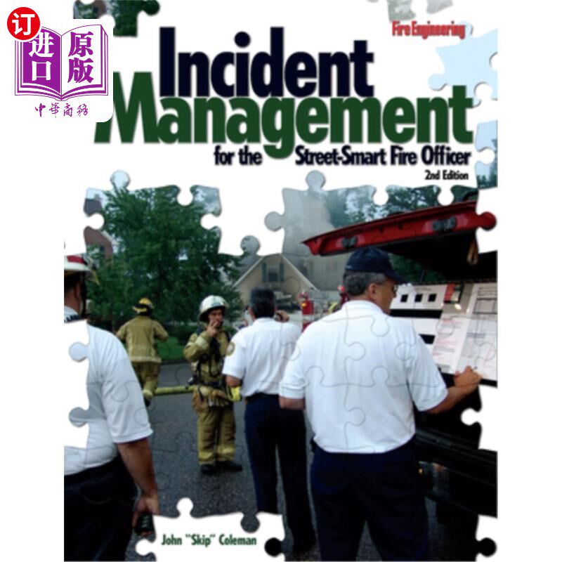 海外直订Incident Management for the Street-Smart Fire Officer 智慧消防人员的事故管理