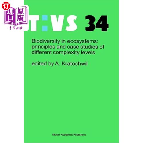 海外直订Biodiversity in Ecosystems: Principles and Case Studies of Different Complexity  生态系统中的生物多样性:不