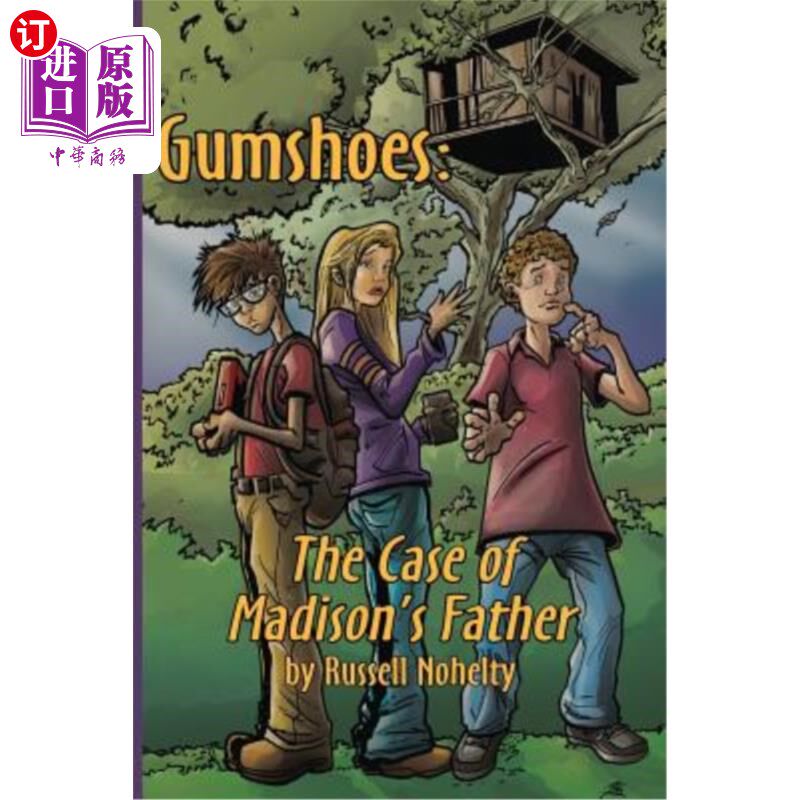 海外直订Gumshoes: The Case of Madison's Father 胶鞋：麦迪逊父亲的案例