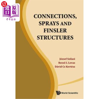 海外直订Connections, Sprays and Finsler Structures 连接、喷雾和芬斯勒结构