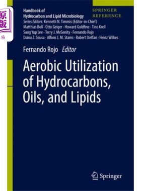 海外直订Aerobic Utilization of Hydrocarbons, Oils, and L... 烃类、油类和脂类的有氧利用