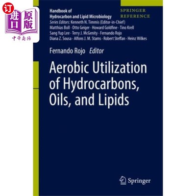 海外直订Aerobic Utilization of Hydrocarbons, Oils, and L... 烃类、油类和脂类的有氧利用
