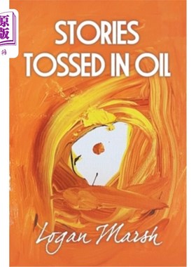海外直订Stories Tossed in Oil 扔在油里的故事