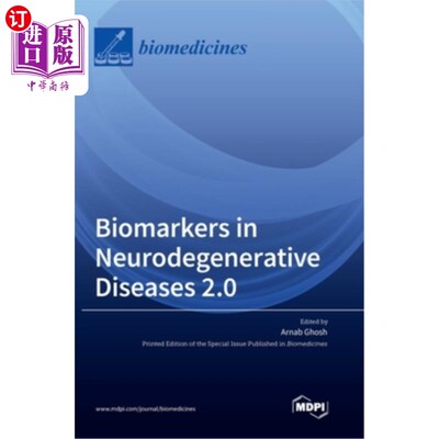 海外直订医药图书Biomarkers in Neurodegenerative Diseases 2.0 神经退行性疾病的生物标志物2.0