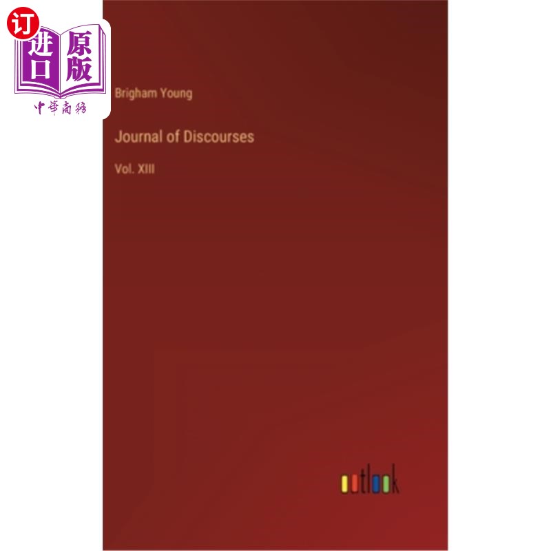 海外直订Journal of Discourses: Vol. XIII 话语学报:第十三卷