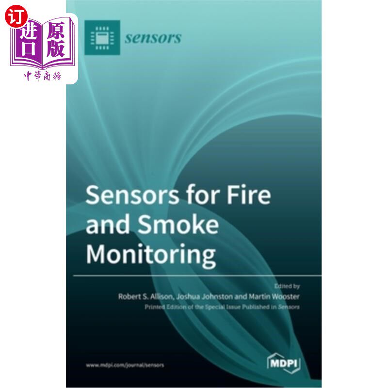 海外直订Sensors for Fire and Smoke Monitoring 火灾和烟雾监测传感器