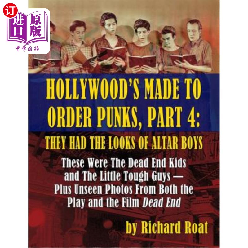 海外直订Hollywood's Made to Order Punks, Part 4: They Had the Looks of Altar Boys好莱坞定做朋克，第4部分：他们有祭-封面