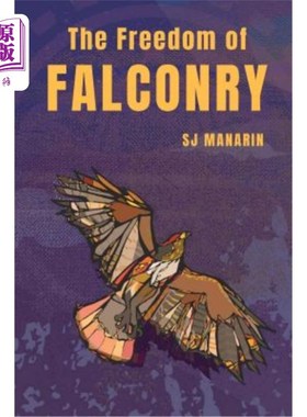 海外直订The Freedom of Falconry 猎鹰的自由