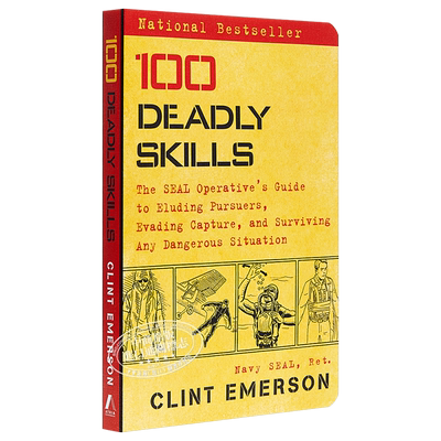 海豹突击队 100项致命技能 100 Deadly Skills 英文原版 克林特爱默生 ClintEmerson TouchstoneBooks