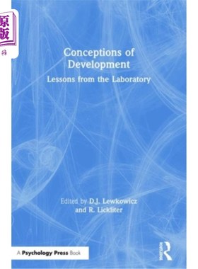 海外直订Conceptions of Development: Lessons from the Laboratory 发展的概念:实验室的经验教训