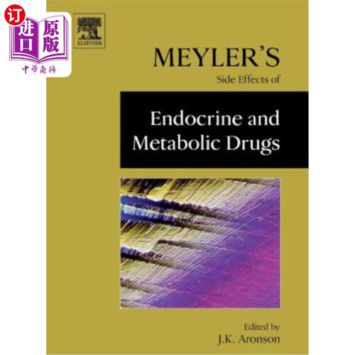 海外直订医药图书Meyler's Side Effects of Endocrine and Metabolic Drugs 梅勒的内分泌和代谢药物的副作用