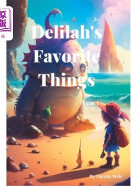 海外直订Delilah's Favorite Things: Year 1 黛利拉最喜欢的东西:第一年