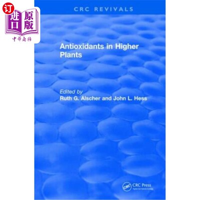 海外直订医药图书Antioxidants in Higher Plants 高等植物中的抗氧化剂