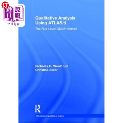 海外直订Qualitative Analysis Using Atlas.Ti: The Five-Level Qda(tm) Method 使用图谱进行定性分析。五级Qda(tm)法