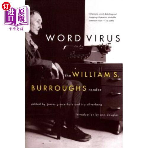 海外直订Word Virus the William S. Burroughs Reader the William S. Burroughs Reader 单词病毒威廉·S·伯勒斯读者威廉·S·
