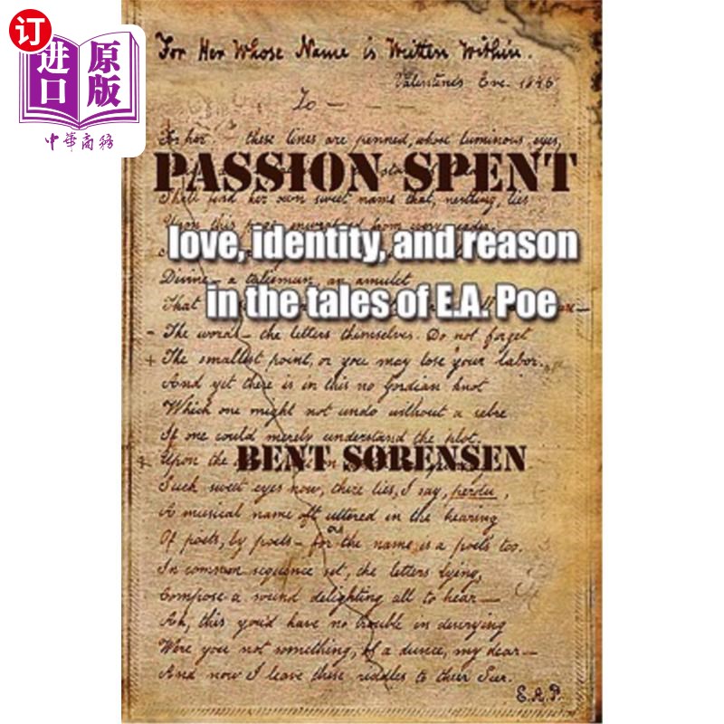 海外直订Passion Spent: Love, Identity, and Reason in the Tales of E.A. Poe激情的消耗:E.A.坡故事中的爱、身份和理性-封面