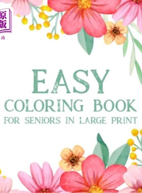 海外直订医药图书Easy Coloring Book For Seniors In Large Print: Relaxing Coloring Pages With Simp 容易上色书老年人在