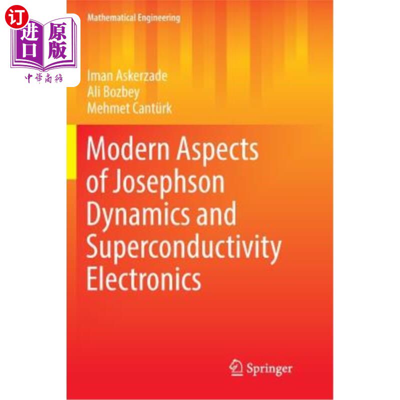 海外直订Modern Aspects of Josephson Dynamics and Superconductivity Electronics 约瑟夫森动力学与超导电子学的现代研究