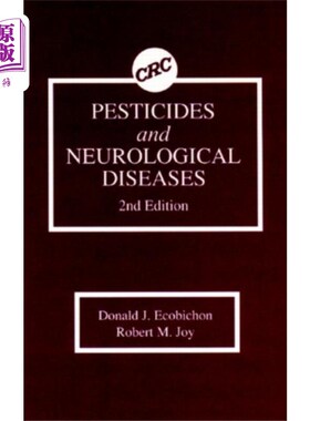 海外直订医药图书Pesticides and Neurological Diseases 杀虫剂与神经系统疾病