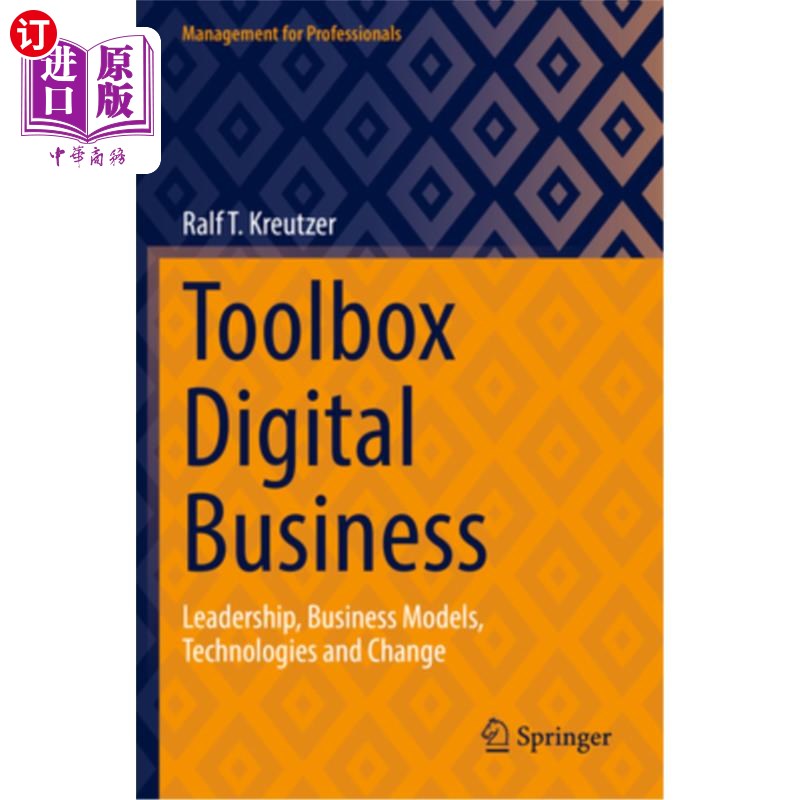 海外直订Toolbox Digital Business: Leadership, Business Models, Technologies and Change 工具箱数字商业:领导力，商业